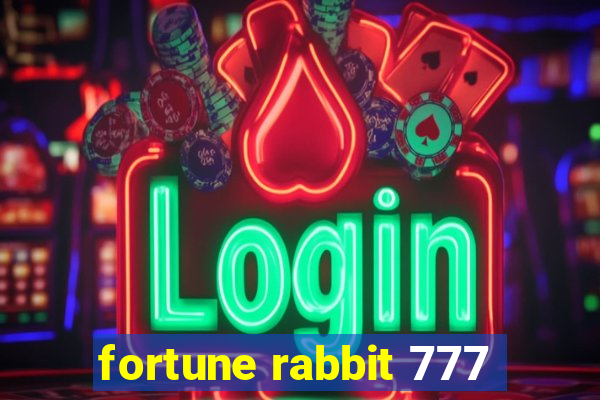 fortune rabbit 777